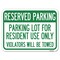 Signmission Reserved Parking Reserved Parking Lot for Resident Use Violators Towed Alum, 18" x 24", A-1824-23040 A-1824-23040 - alternate 1